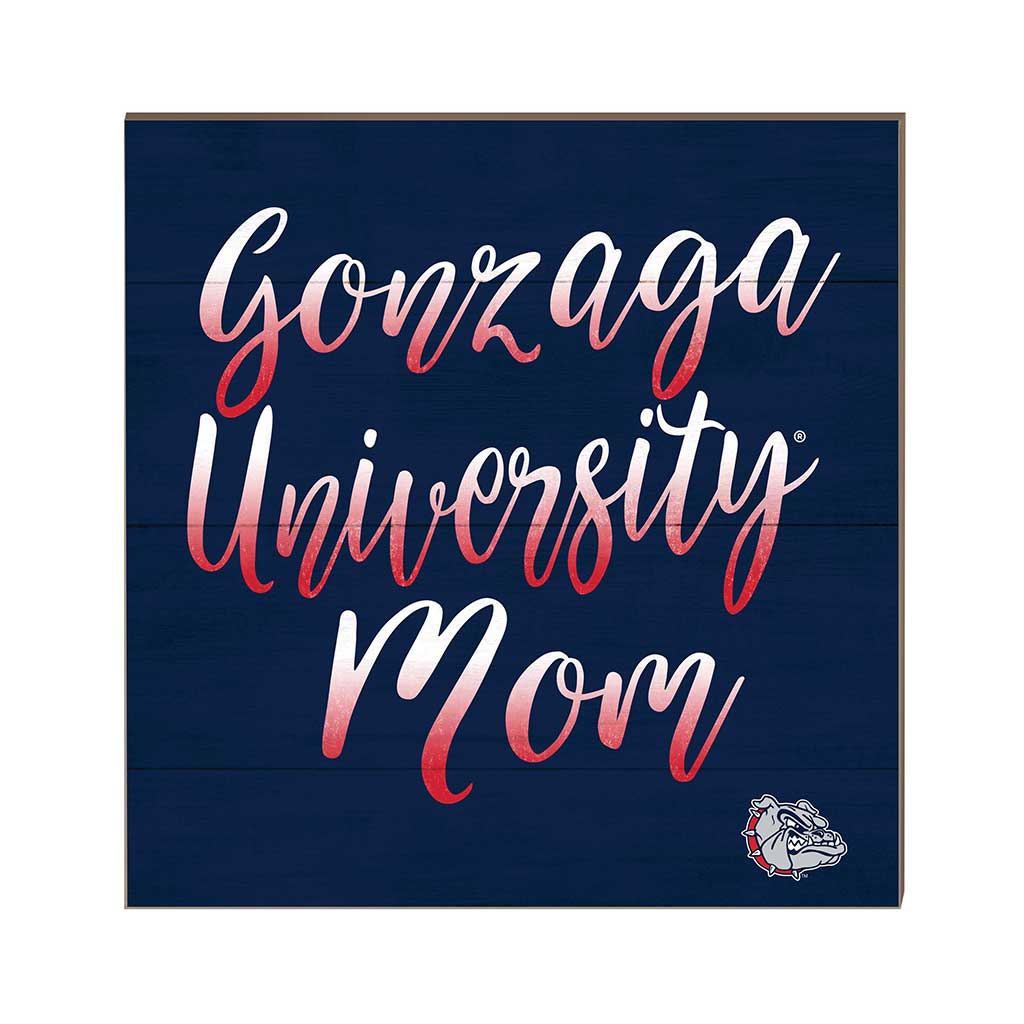 10x10 Team Mom Sign Gonzaga Bulldogs