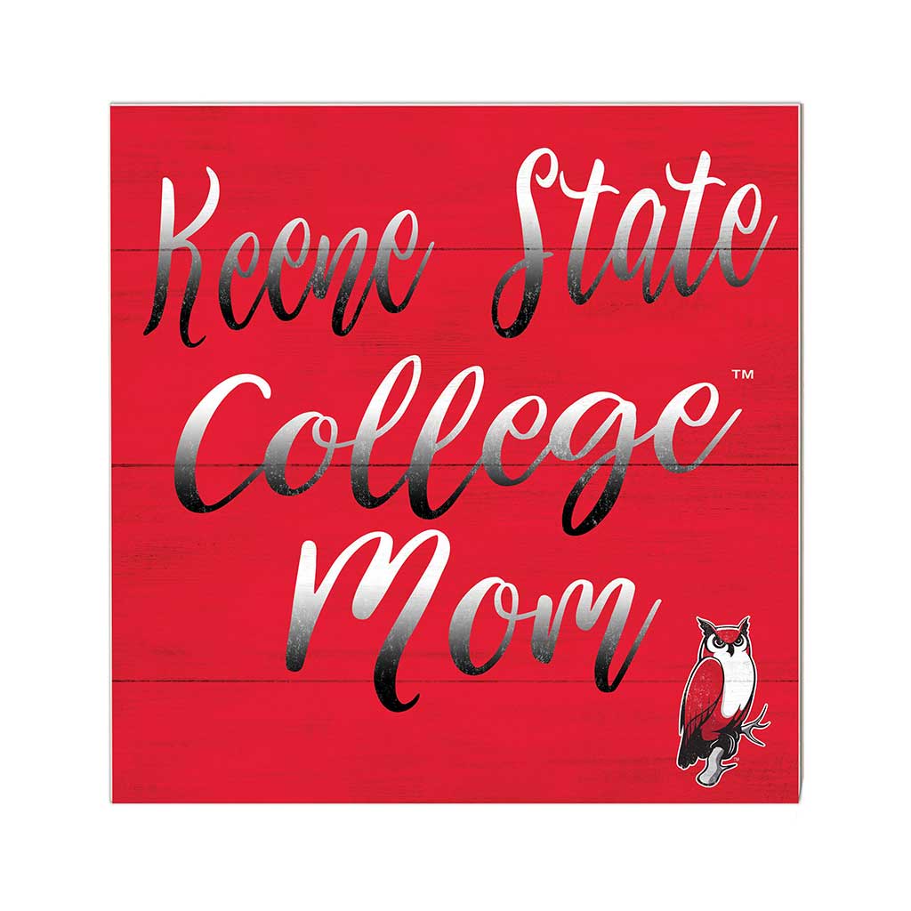 10x10 Team Mom Sign Keene State College Owls