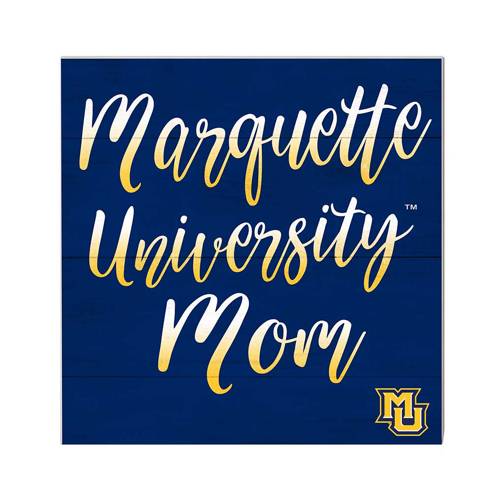 10x10 Team Mom Sign Marquette Golden Eagles