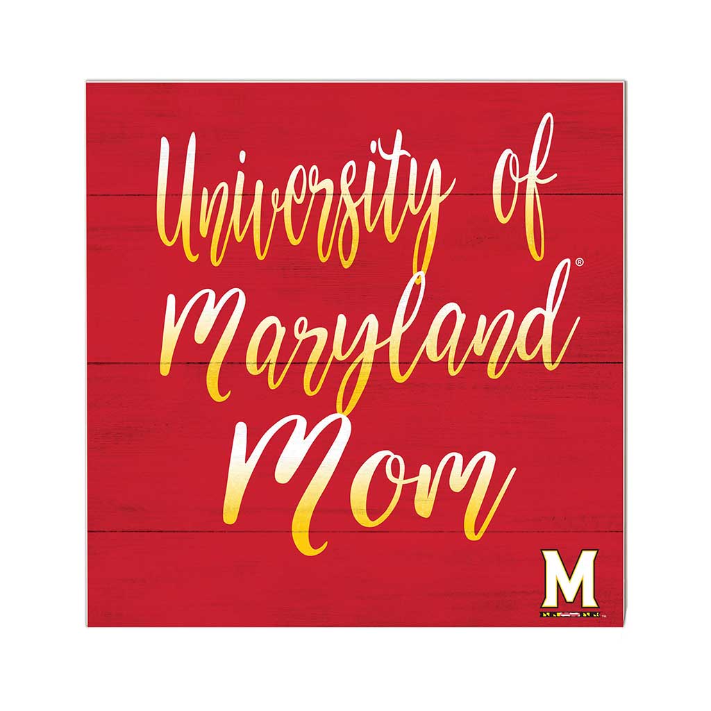 10x10 Team Mom Sign Maryland Terrapins