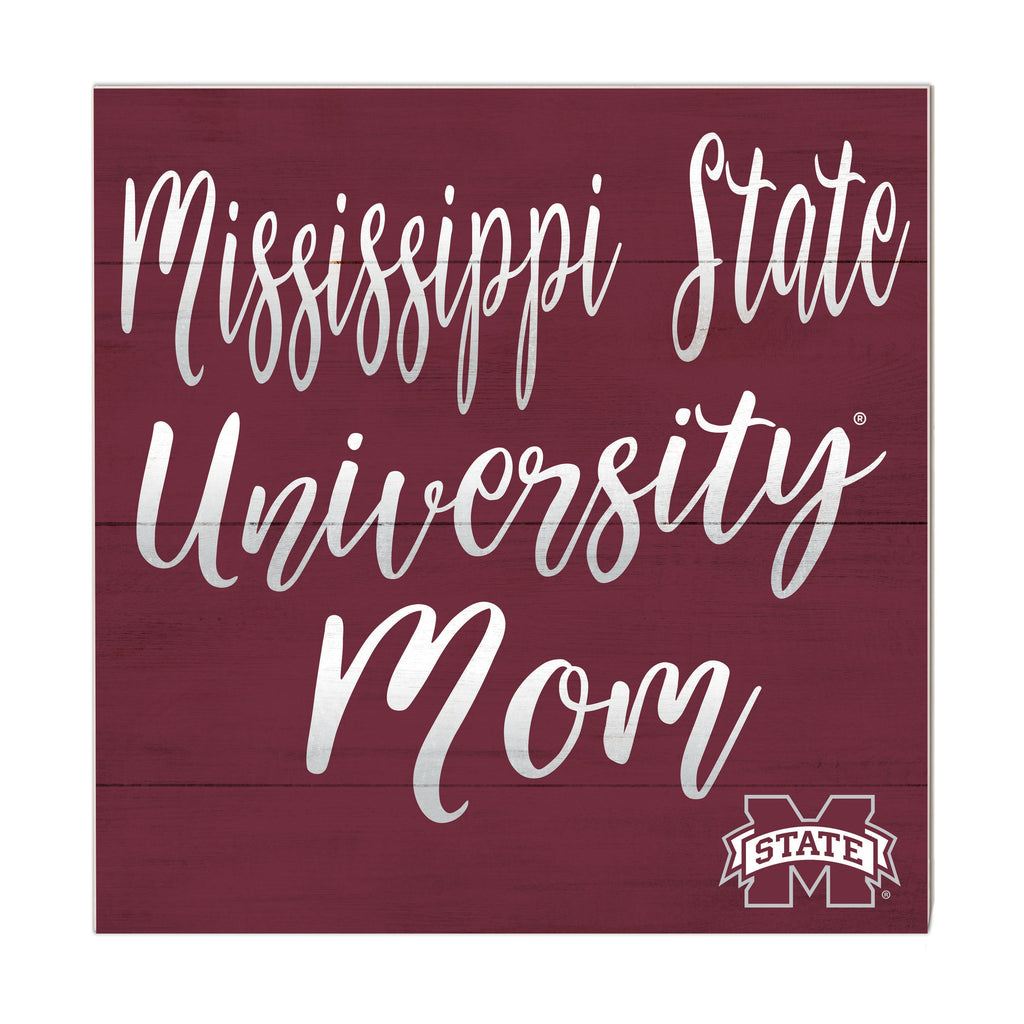 10x10 Team Mom Sign Mississippi State Bulldogs