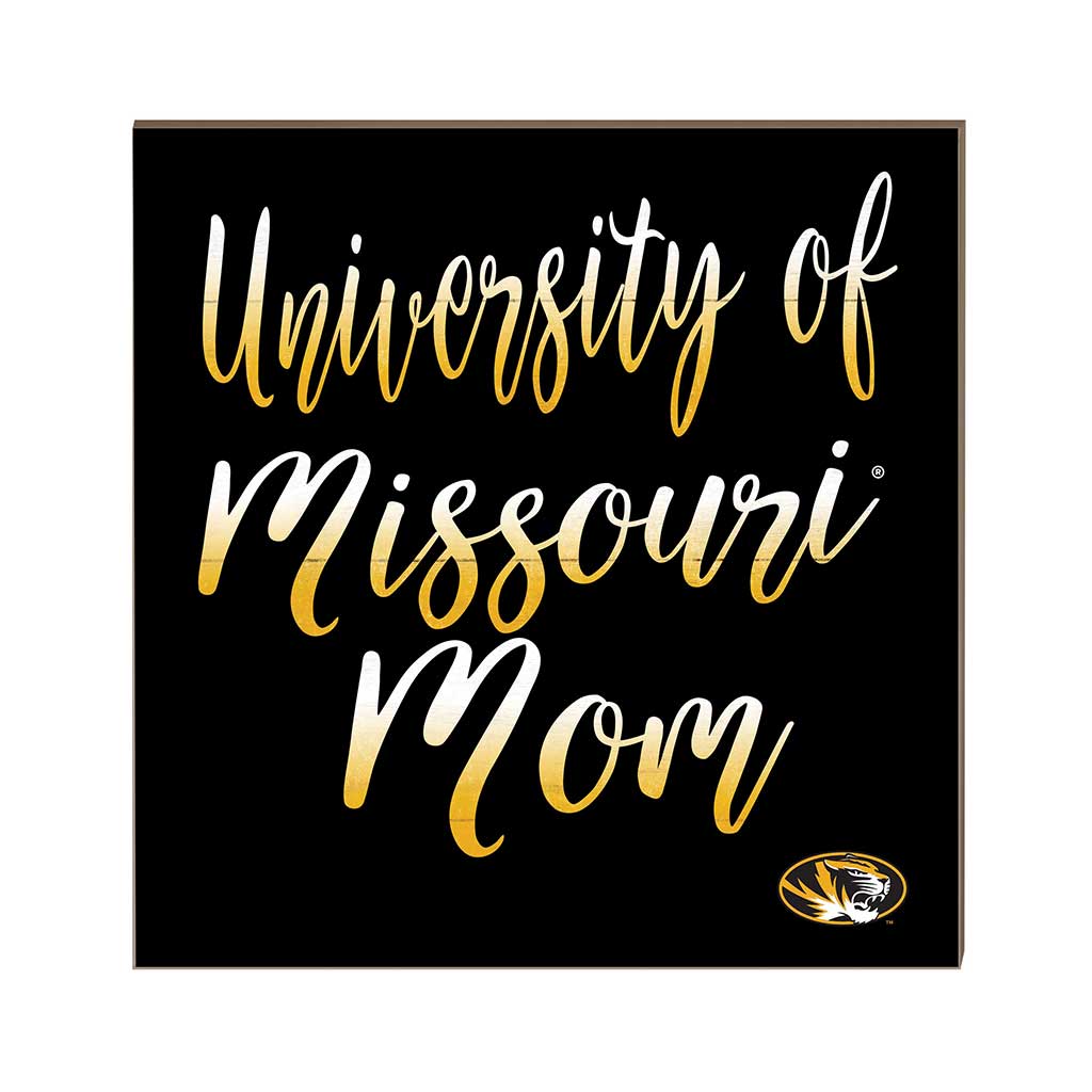 10x10 Team Mom Sign Missouri Tigers