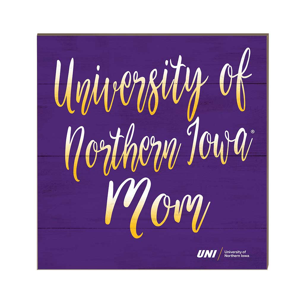 10x10 Team Mom Sign Northern Iowa Panthers