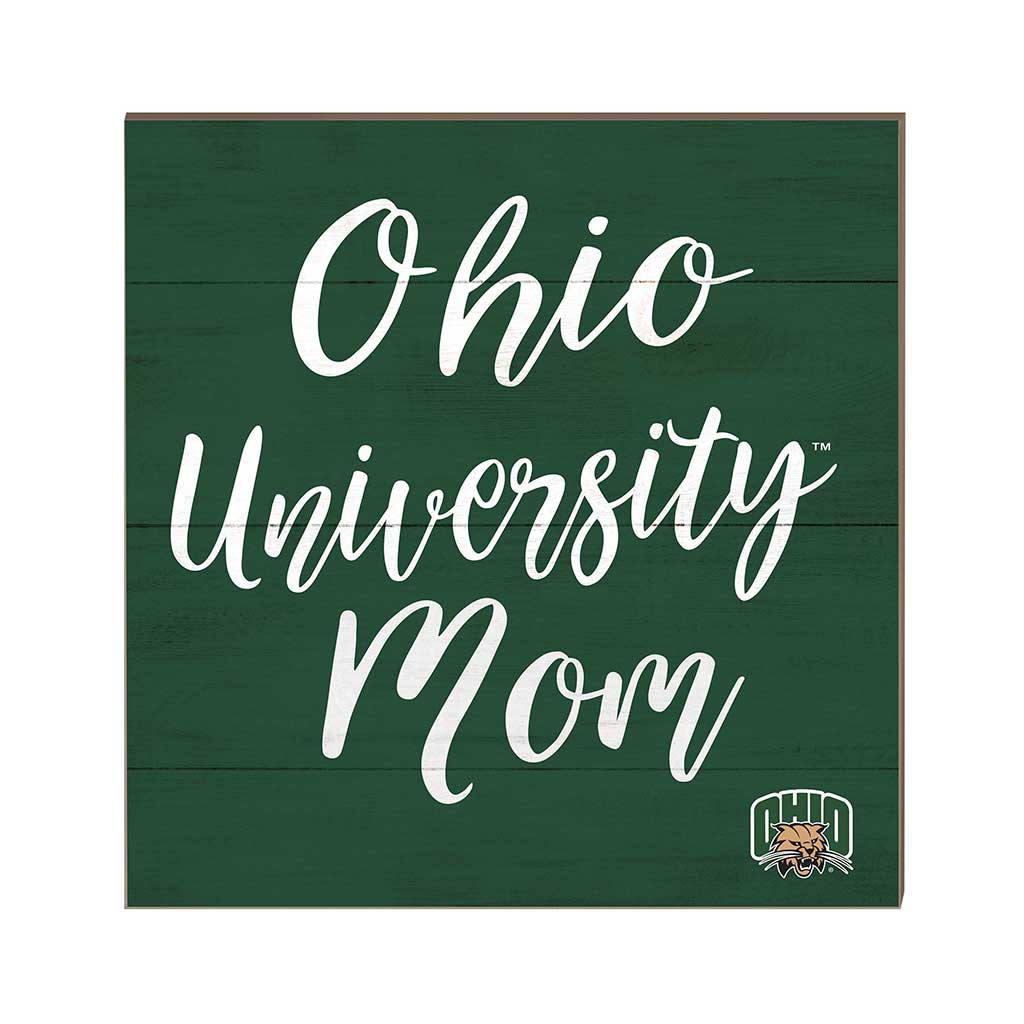 10x10 Team Mom Sign Ohio Univ Bobcats