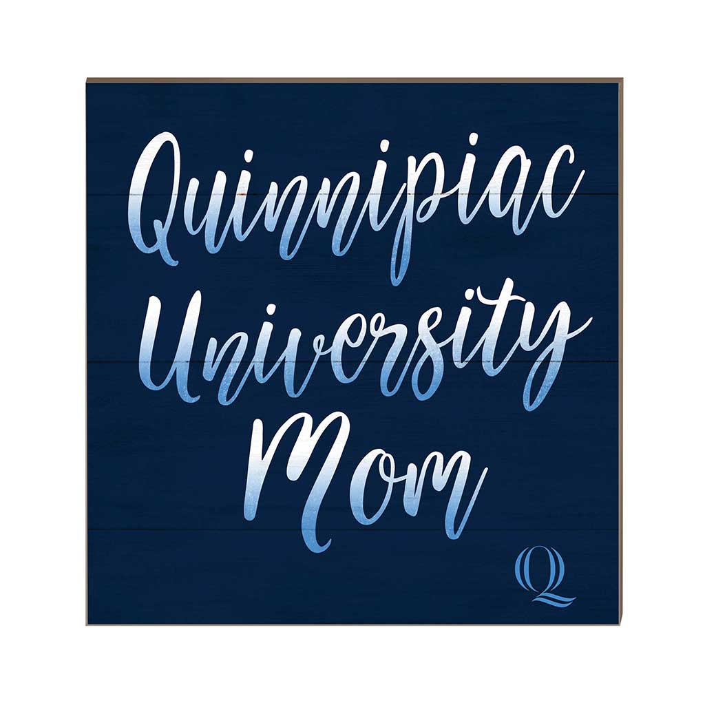 10x10 Team Mom Sign Quinnipiac Bobcats