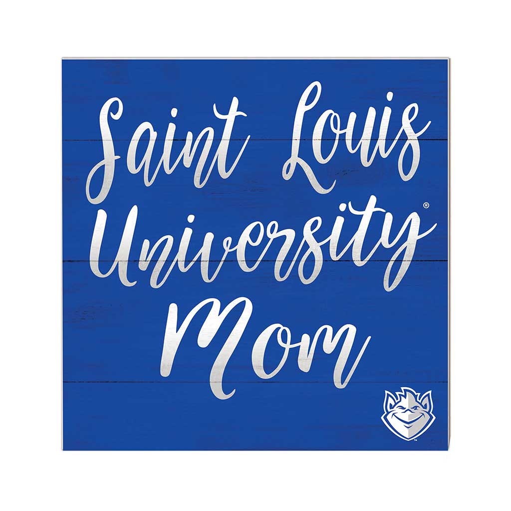 10x10 Team Mom Sign Saint Louis Billikens