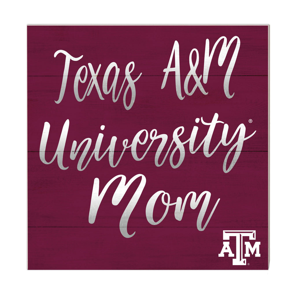 10x10 Team Mom Sign Texas A&M Aggies