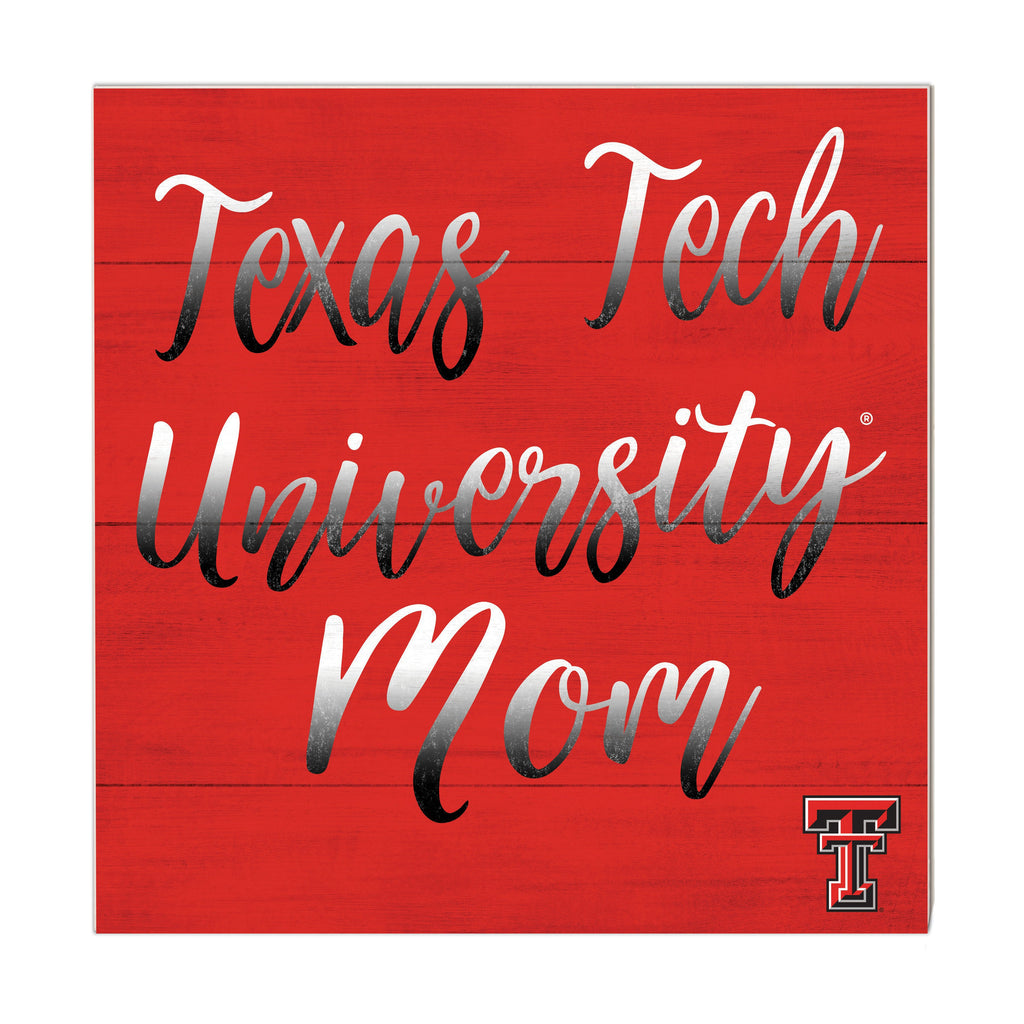 10x10 Team Mom Sign Texas Tech Red Raiders