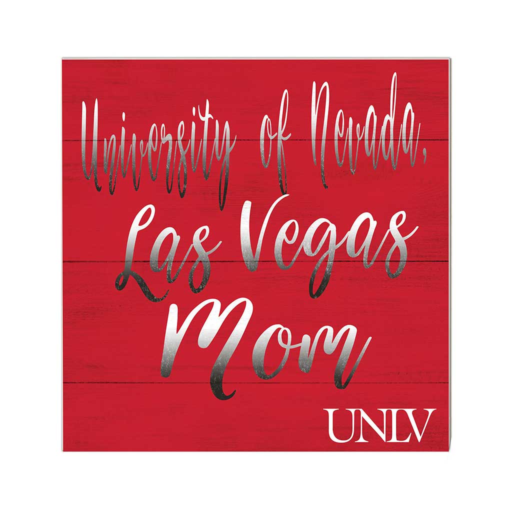 10x10 Team Mom Sign University of Nevada Las Vegas Rebels