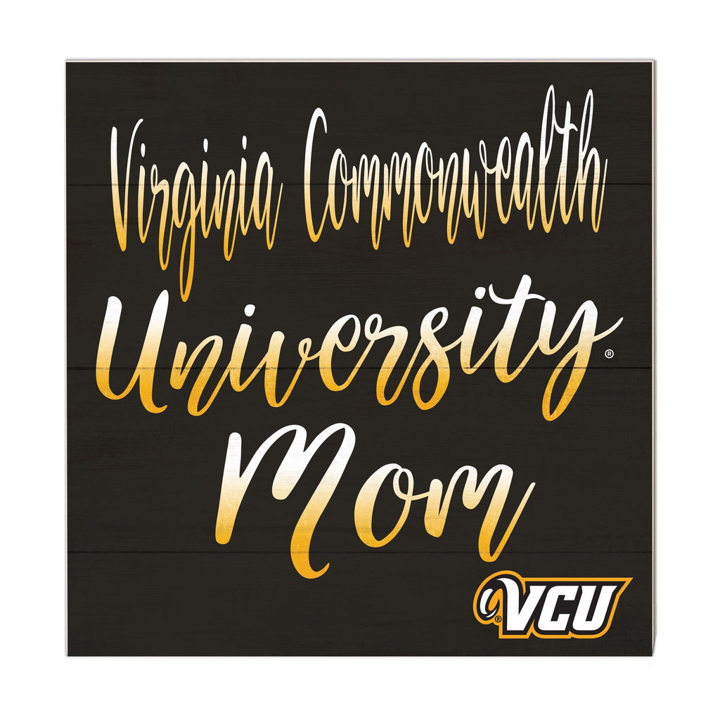10x10 Team Mom Sign Virginia Commonwealth Rams