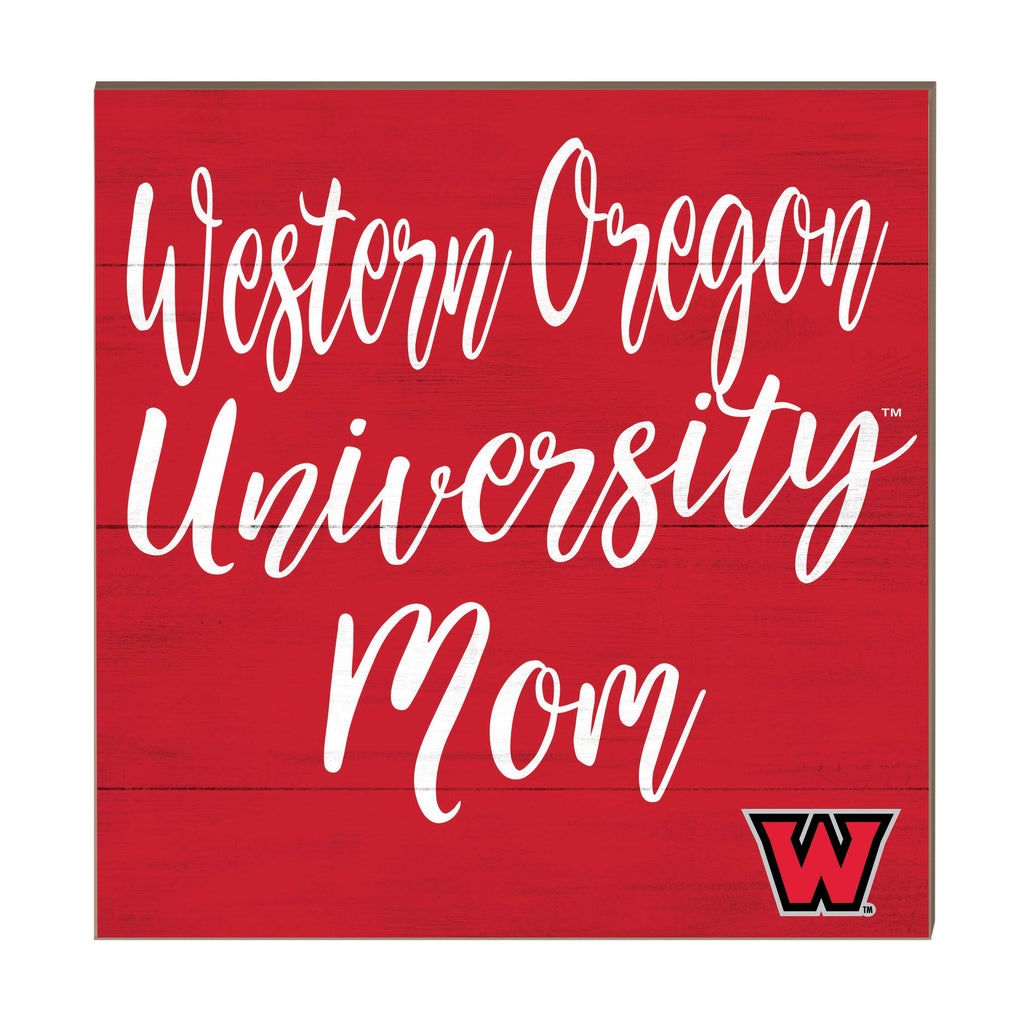 10x10 Team Mom Sign Western Oregon Wolves
