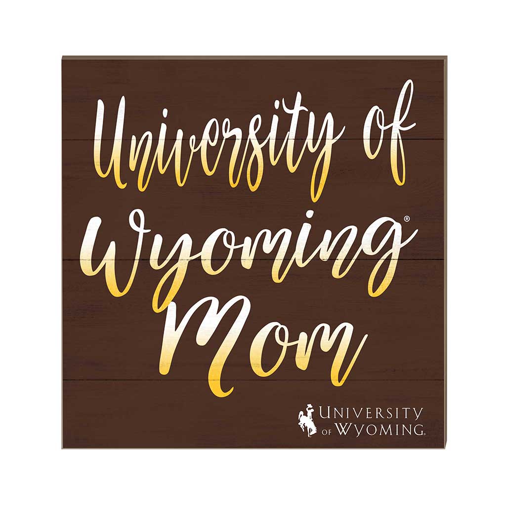 10x10 Team Mom Sign Wyoming Cowboys