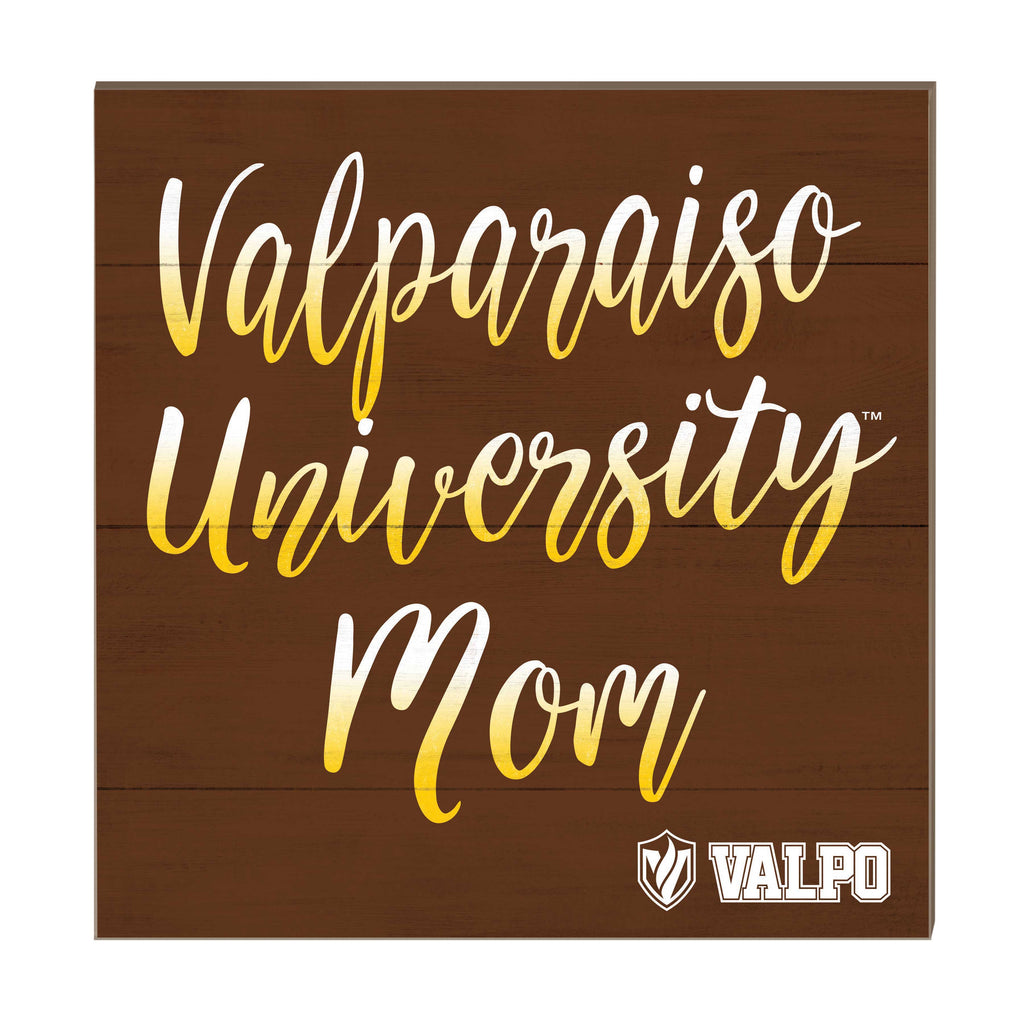 10x10 Team Mom Sign Valparaiso University Beacons