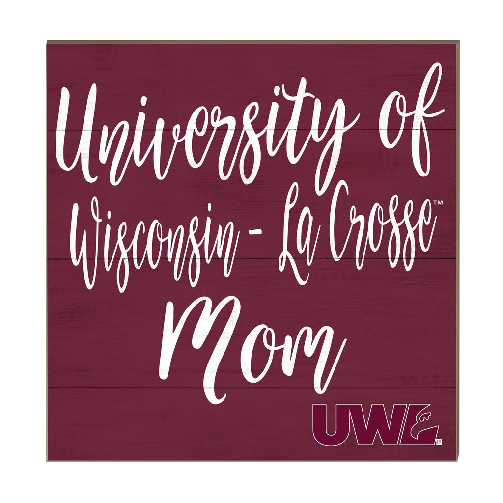10x10 Team Mom Sign University of Wisconsin La Crosse Eagles