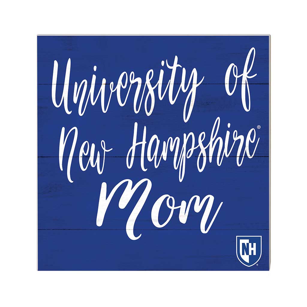 10x10 Team Mom Sign University of New Hampshire Wildcats