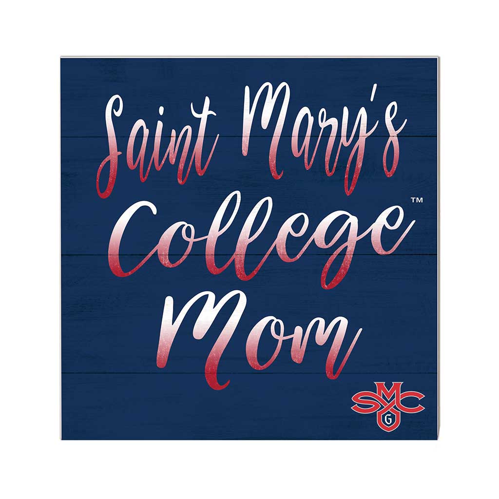 10x10 Team Mom Sign Saint Mary's College of California Gaels