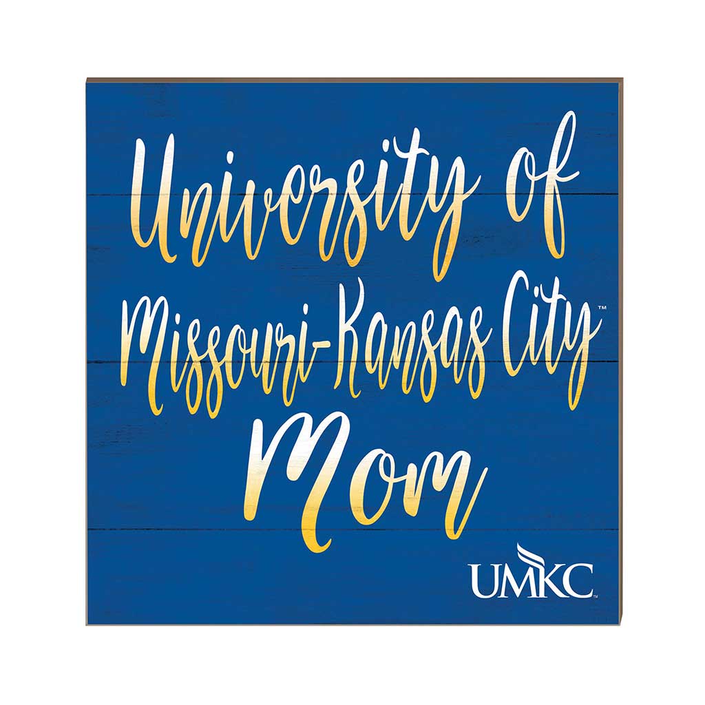 10x10 Team Mom Sign Missouri Kansas City Kangaroos