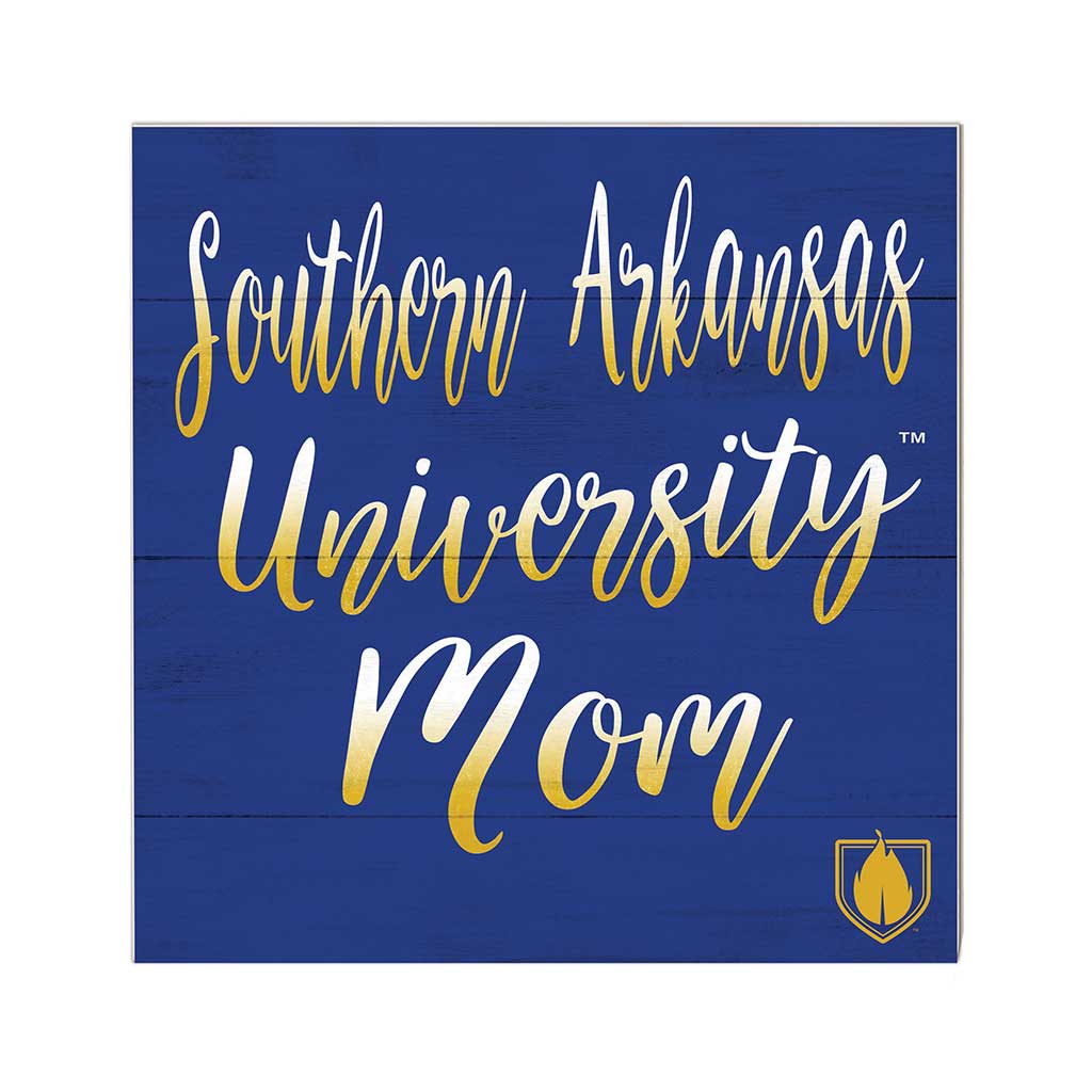 10x10 Team Mom Sign Southern Arkansas MULERIDERS