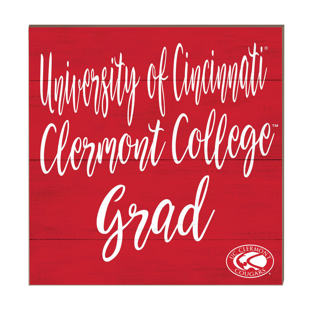 10x10 Team Grad Sign University of Cincinnati Clermont Cougars