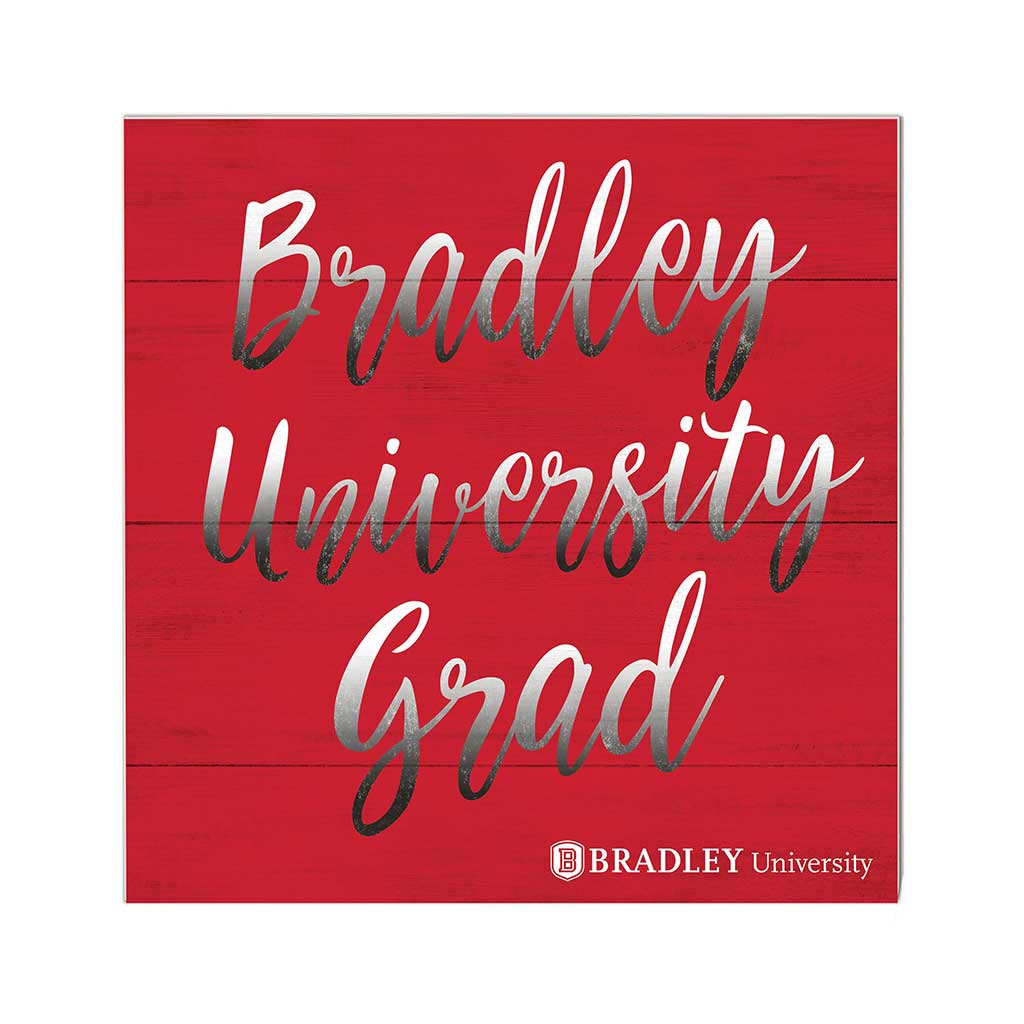 10x10 Team Grad Sign Bradley Braves