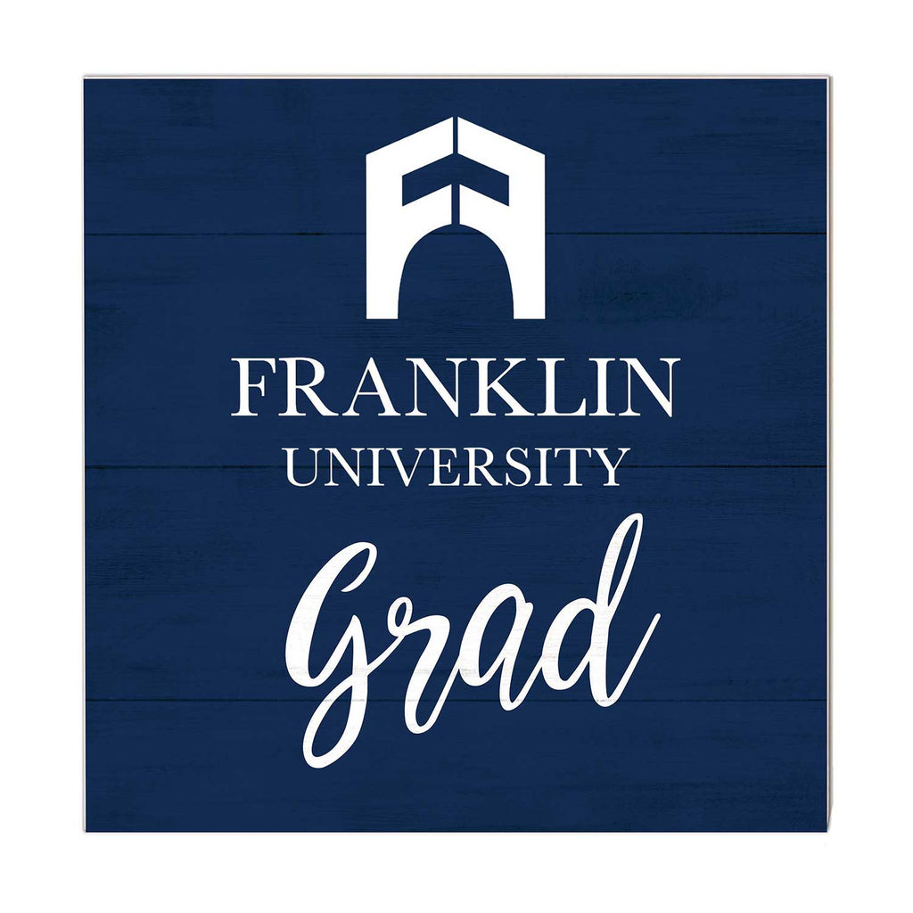 10x10 Team Grad Sign Franklin University