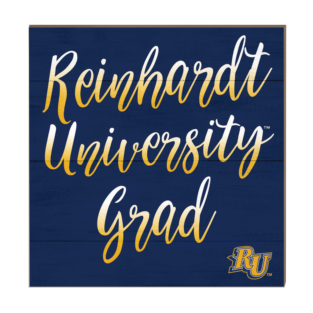 10x10 Team Grad Sign Reinhardt University Eagles