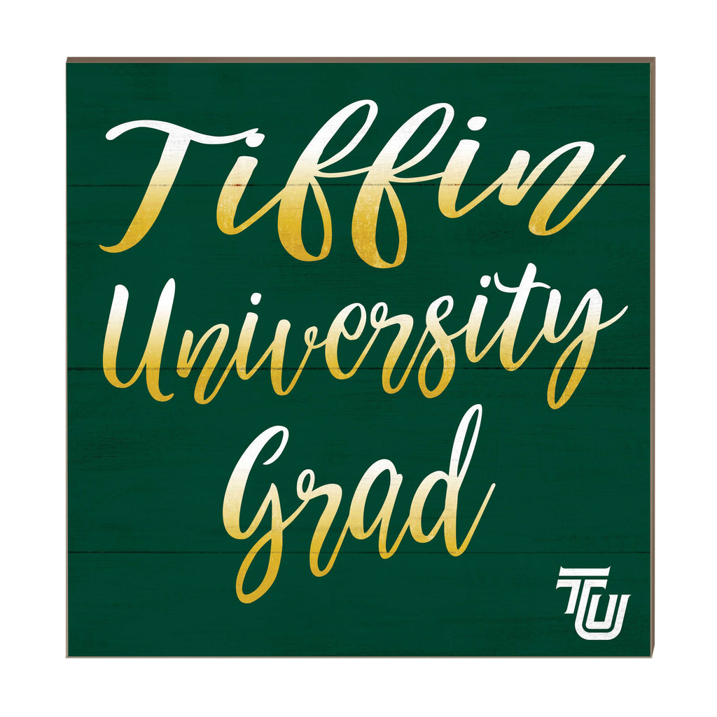 10x10 Team Grad Sign Tiffin University Dragons