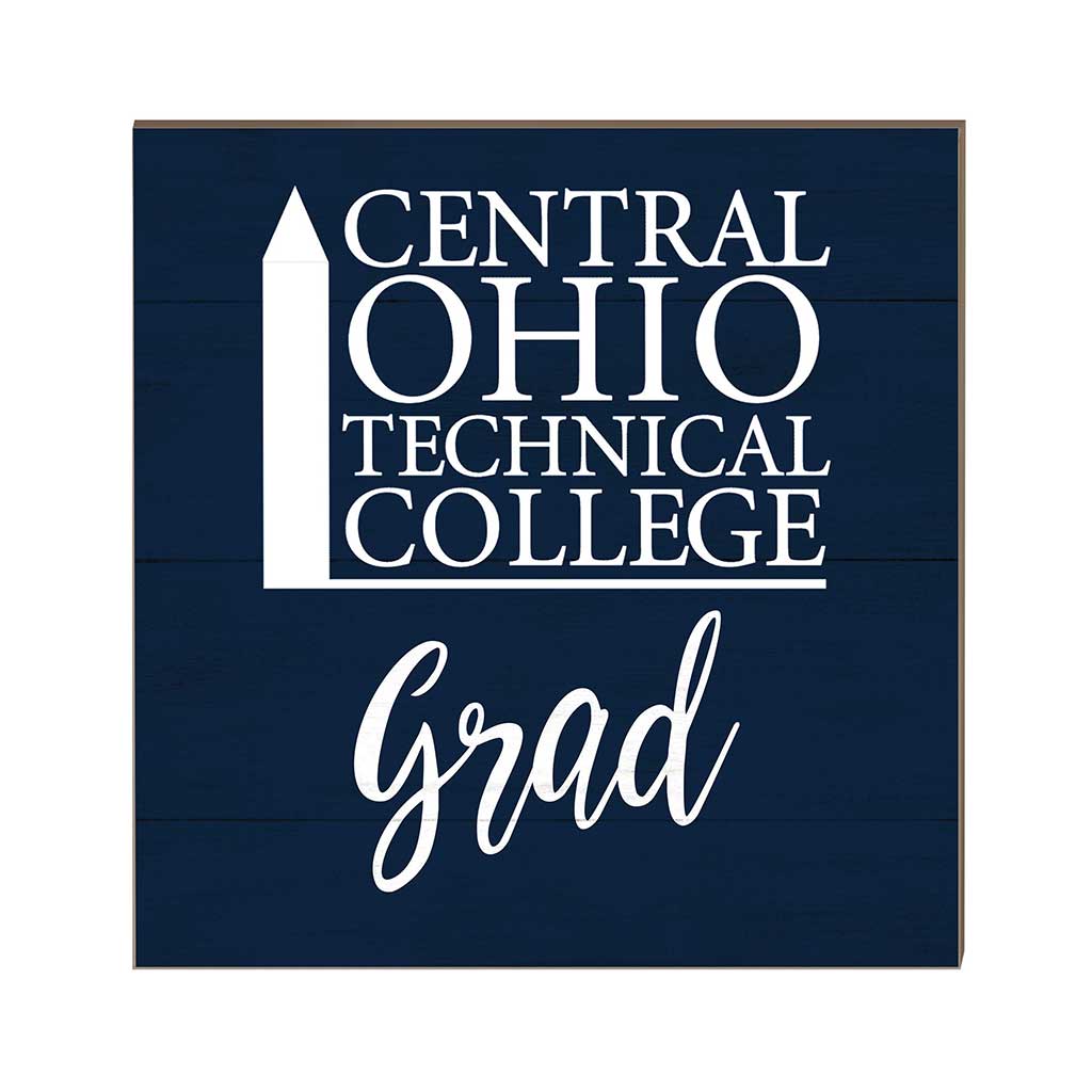 10x10 Team Grad Sign Central Ohio Tech
