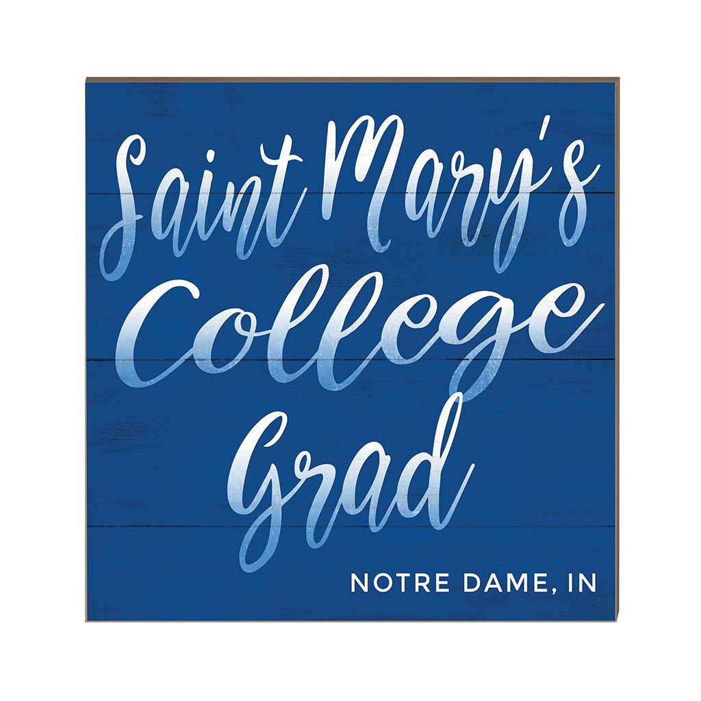10x10 Team Grad Sign Saint Mary's College Belles