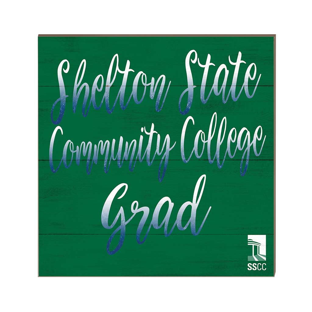 10x10 Team Grad Sign Shelton State Community College Buccaneers