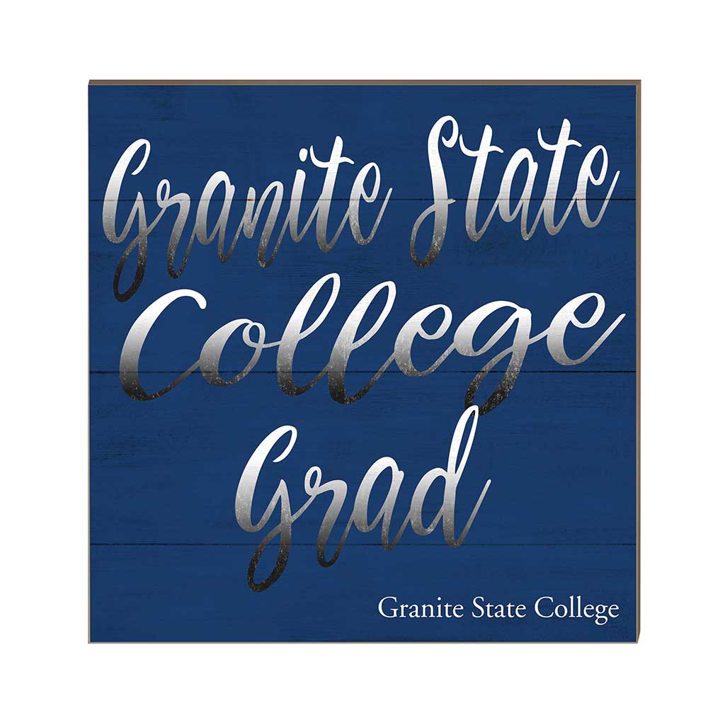 10x10 Team Grad Sign Granite State College