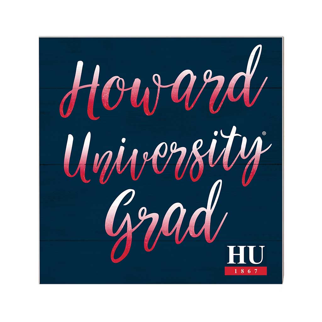 10x10 Team Grad Sign Howard Bison