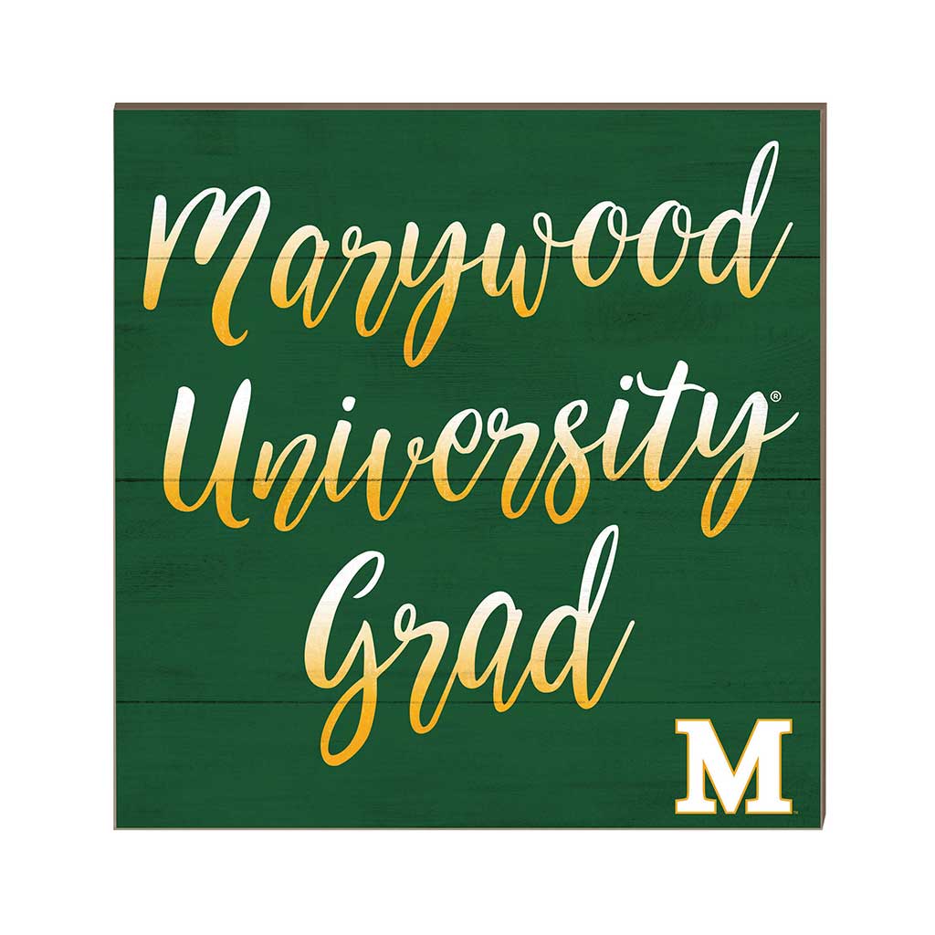 10x10 Team Grad Sign Marywood University Pacers