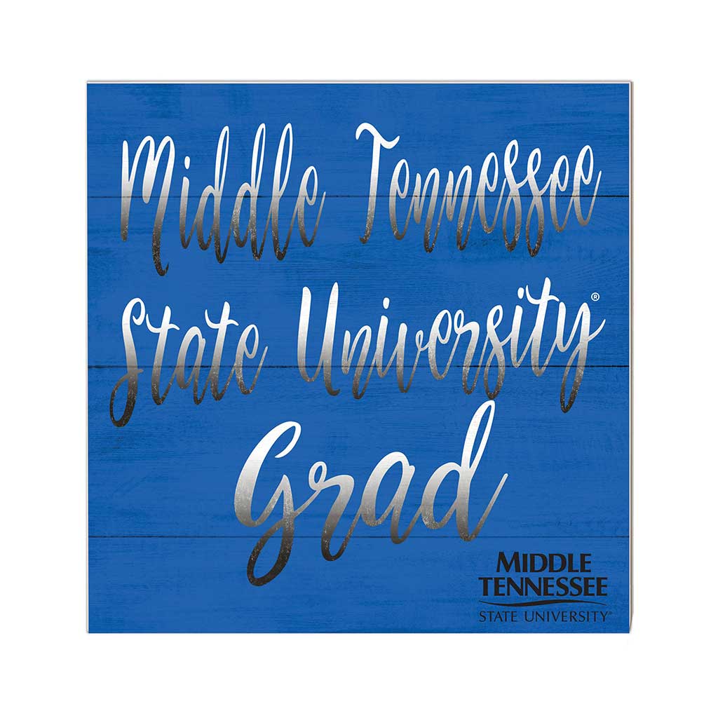 10x10 Team Grad Sign Middle Tennessee State Blue Raiders
