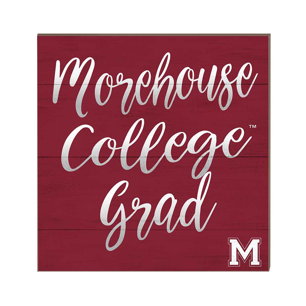 10x10 Team Grad Sign Morehouse College Maroon Tigers