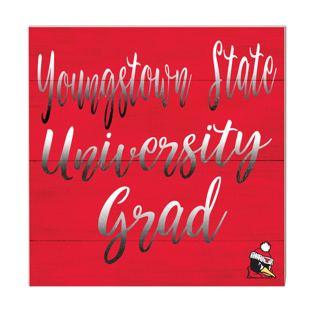 10x10 Team Grad Sign Youngstown State University