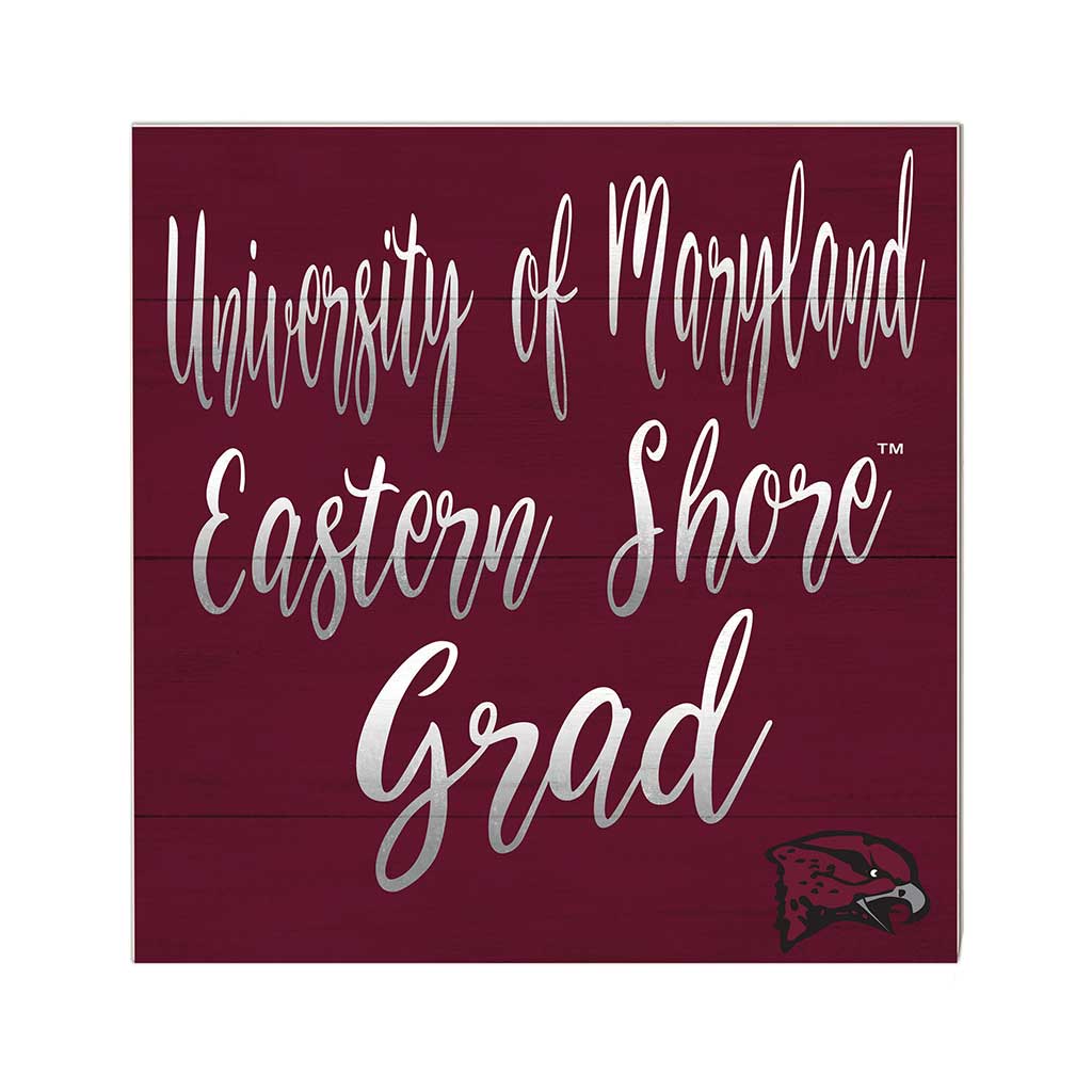 10x10 Team Grad Sign Maryland - Eastern Shore Hawks