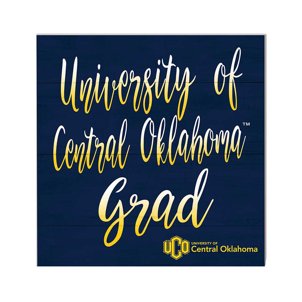 10x10 Team Grad Sign Central Oklahoma BRONCHOS