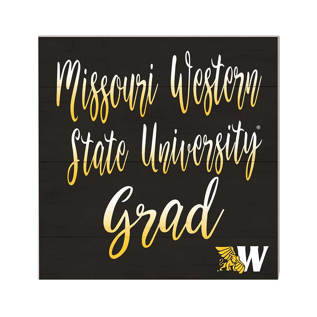 10x10 Team Grad Sign Missouri Western State University Griffons