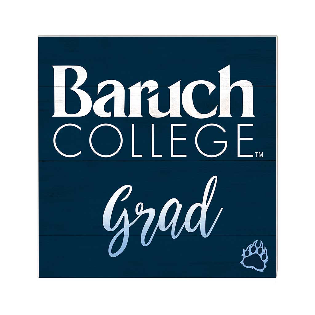 10x10 Team Grad Sign Baruch College Bearcats