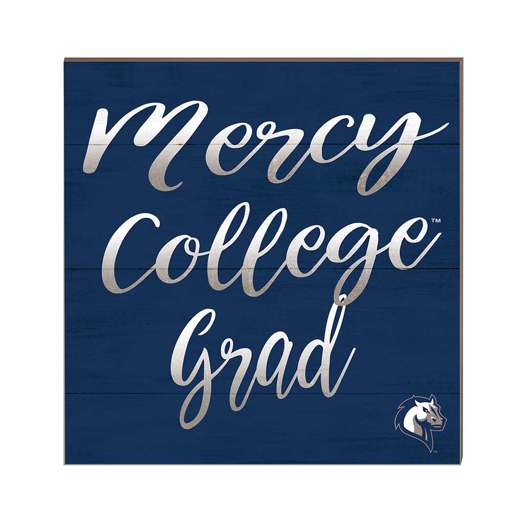 10x10 Team Grad Sign Mercy College Mavericks