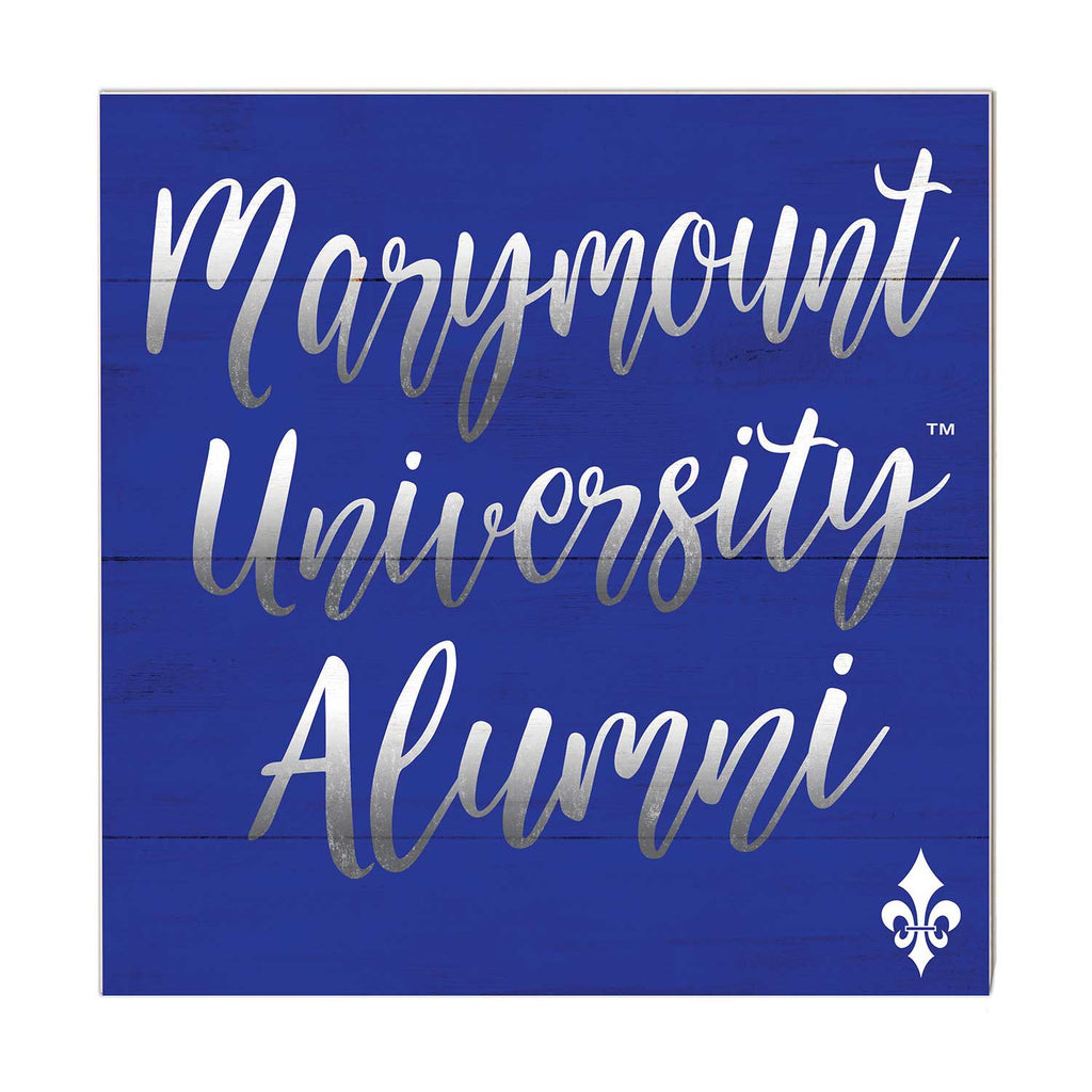 10x10 Team Alumni Sign Marymount University Saints