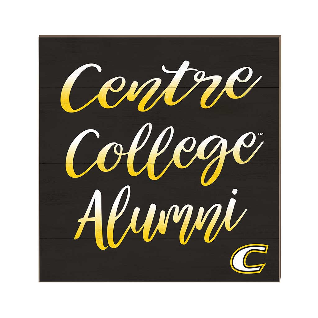 10x10 Team Alumni Sign Centre College Colonels