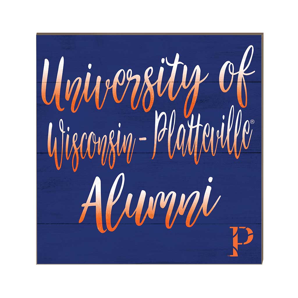 10x10 Team Alumni Sign Wisconsin - Platteville PIONEERS