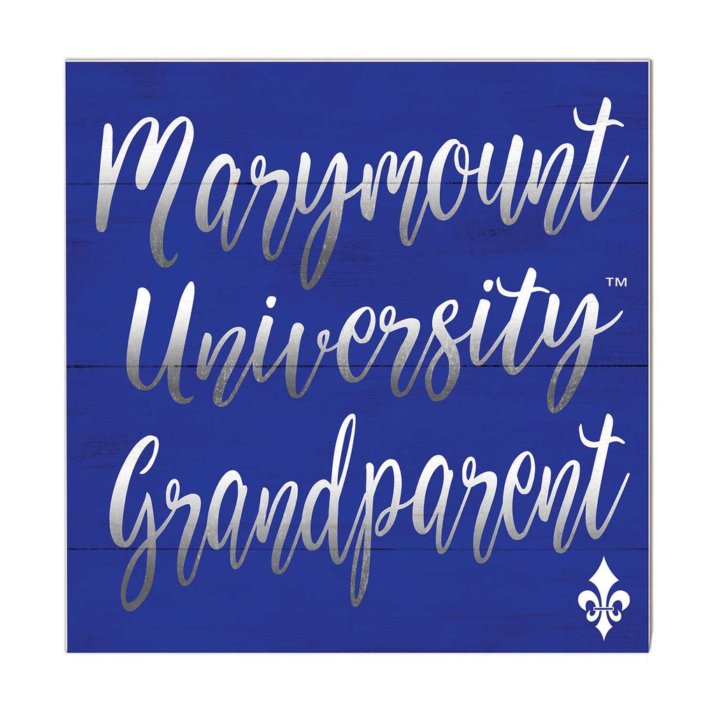 10x10 Team Grandparents Sign Marymount University Saints