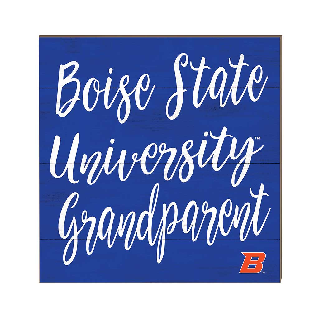 10x10 Team Grandparents Sign Boise State Broncos