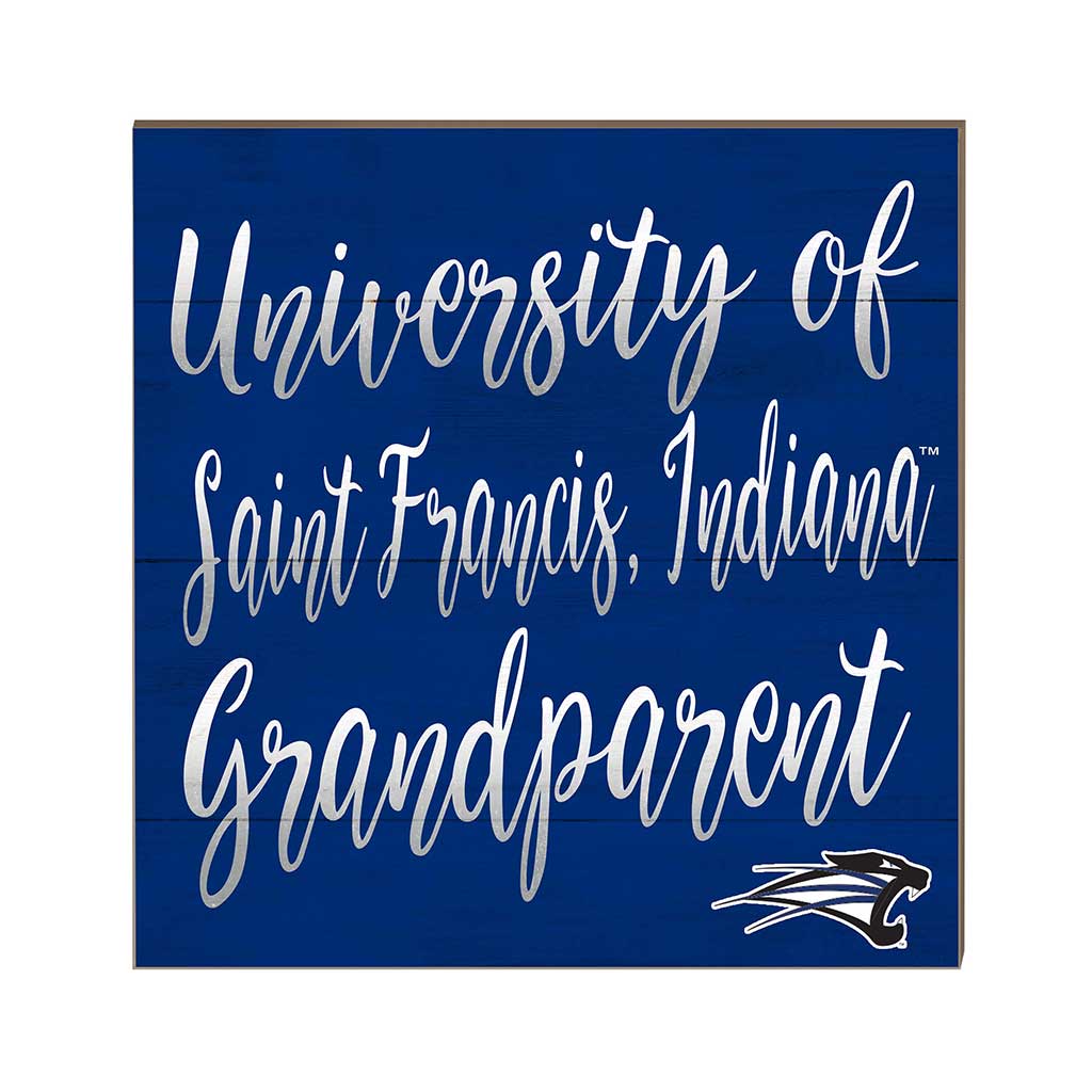 10x10 Team Grandparents Sign University of Saint Francis Cougars