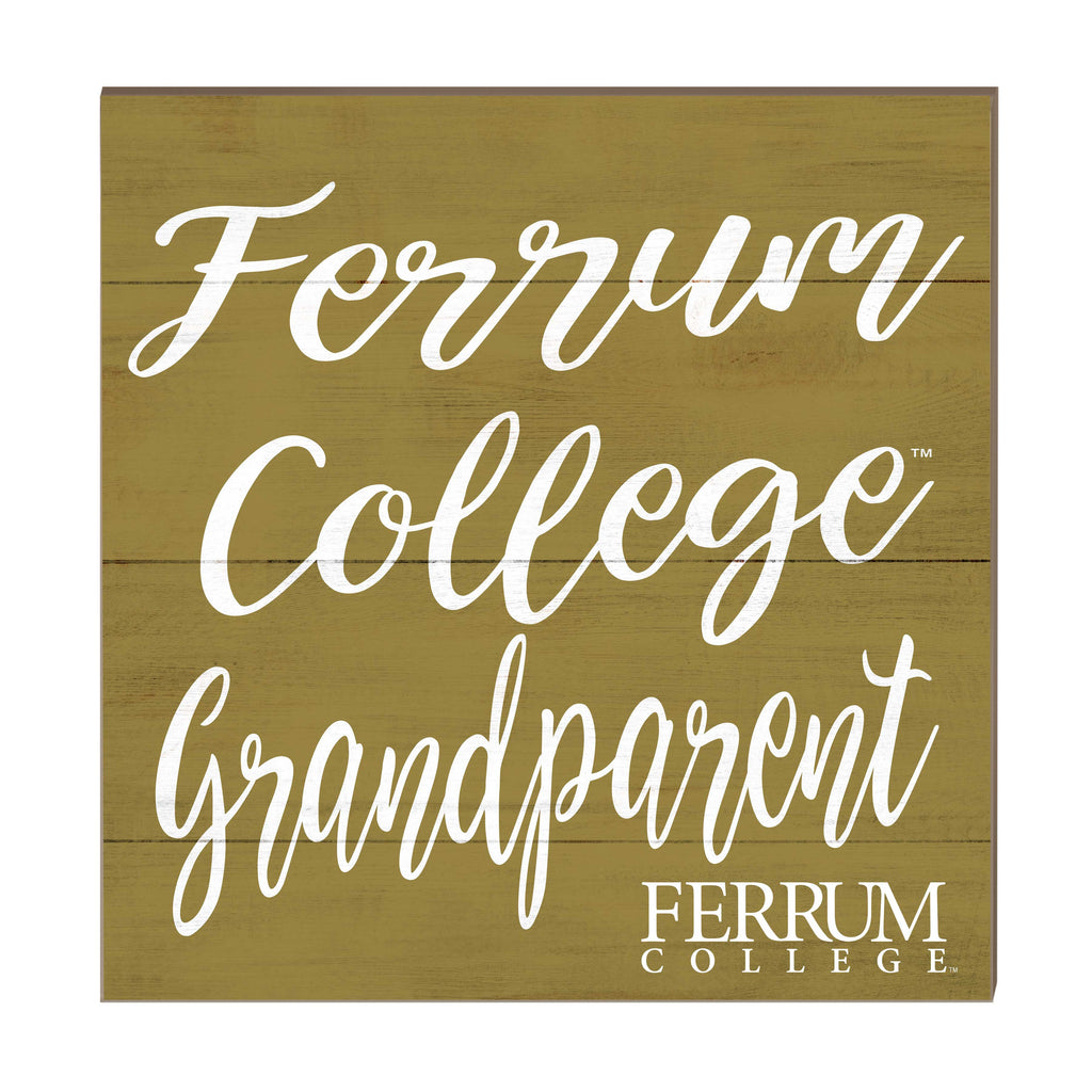 10x10 Team Grandparents Sign Furrum College Panthers
