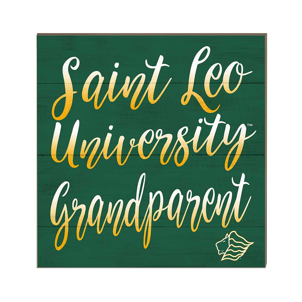 10x10 Team Grandparents Sign Saint Leo University Lions