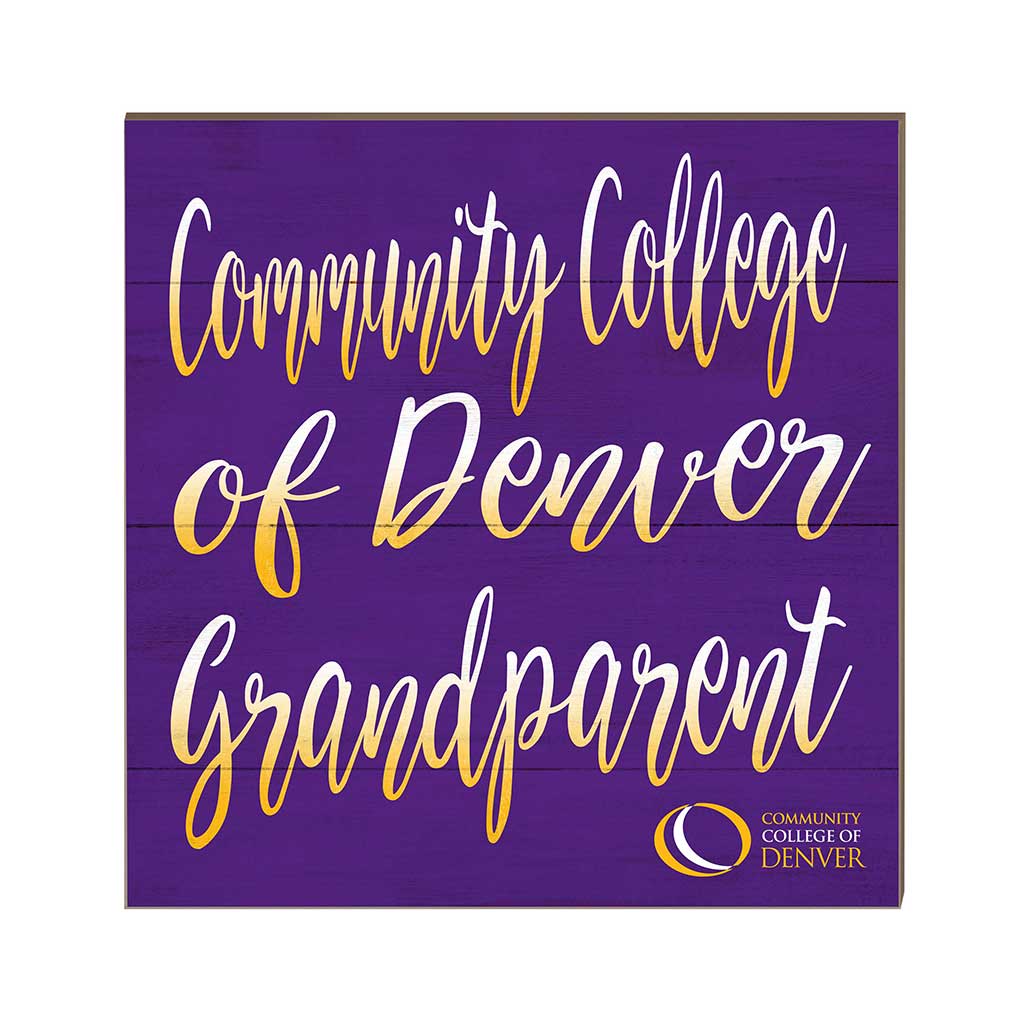 10x10 Team Grandparents Sign Community College of Denver